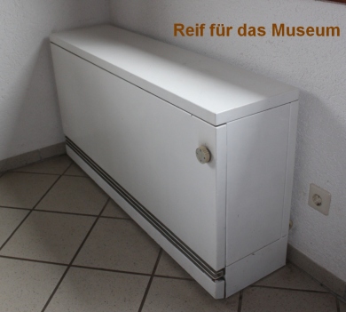 Reif für das Museum - unsere alte Nachtspeicherheizung